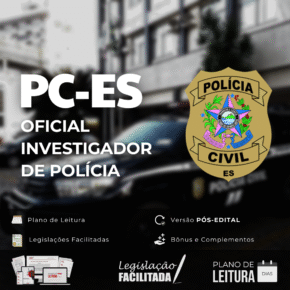 PC-ES Oficial Investigador PÓS-EDITAL 2025