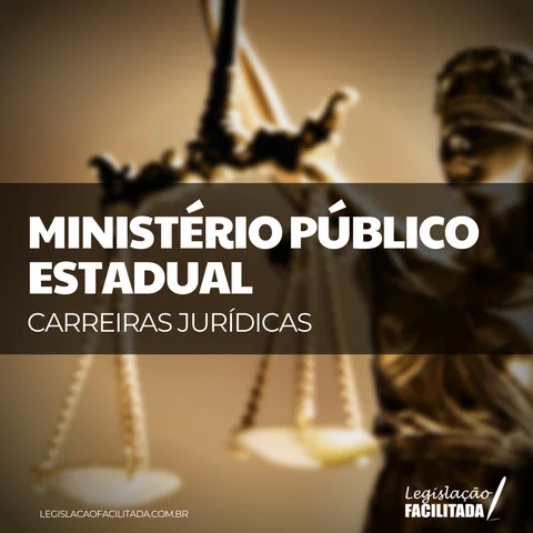 Legislação Selecionada e Destacada - Ministério Público Estadual